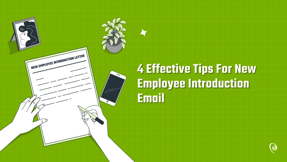 4 Effective Tips For New Employee Introduction Email